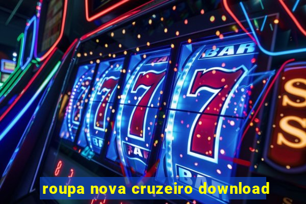 roupa nova cruzeiro download